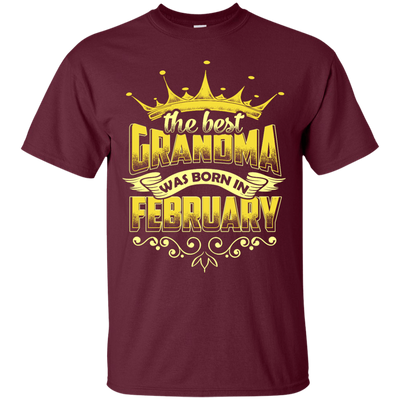 The Best Grandma Was Born In February-T-Shirt & Hoodie-Classic T-Shirt-Maroon