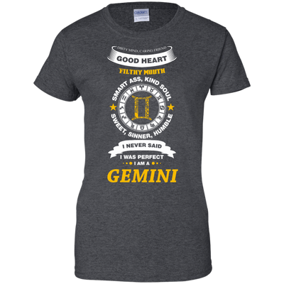 I Never Said I Was Perfect I Am A GEMINI-T-Shirt & Hoodie-Women's T-Shirt-Dark Heather