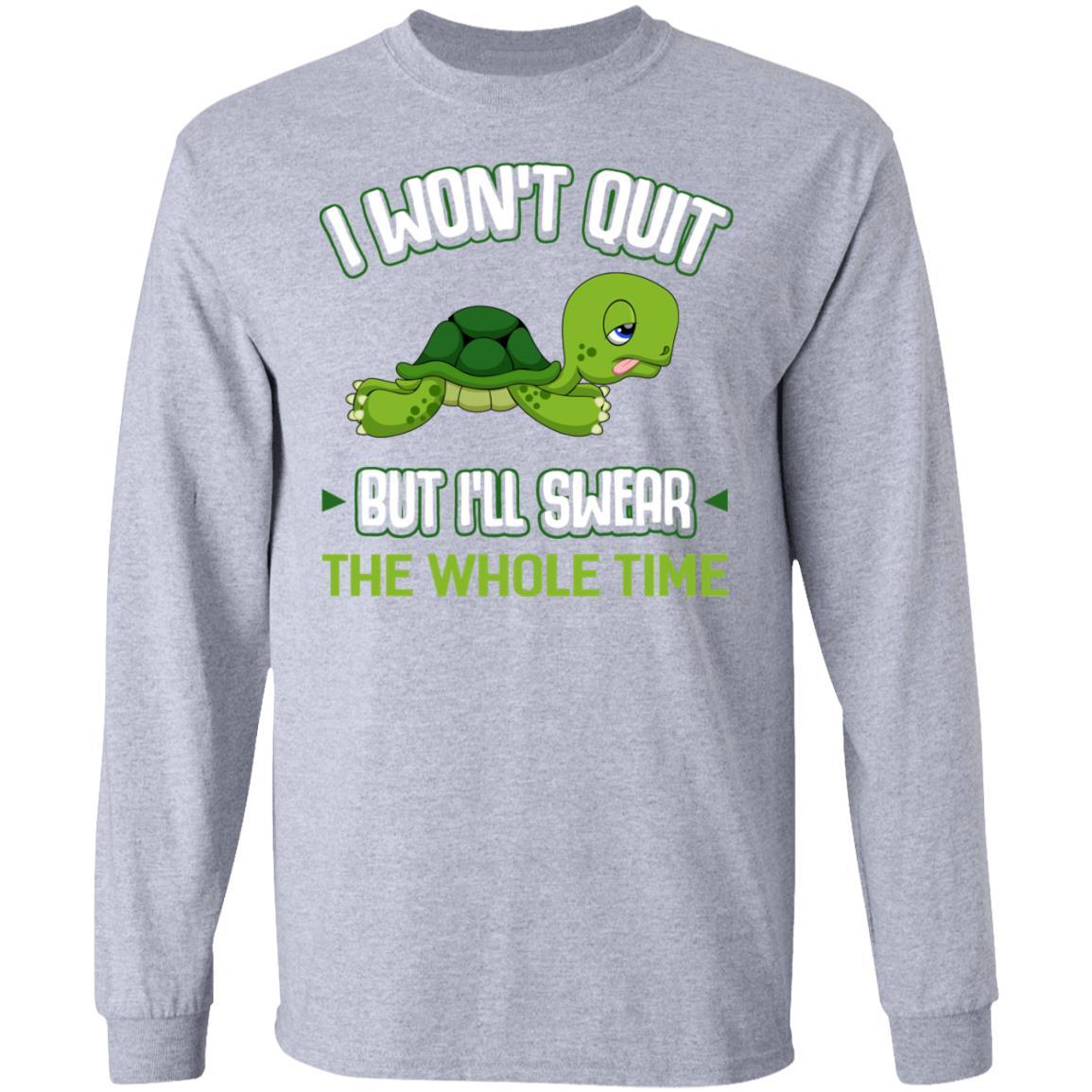 I Won't Quit But I'll Swear The Whole Time Funny Running-T-Shirt & Tank Top-Long Sleeve T-Shirt-Sport Grey