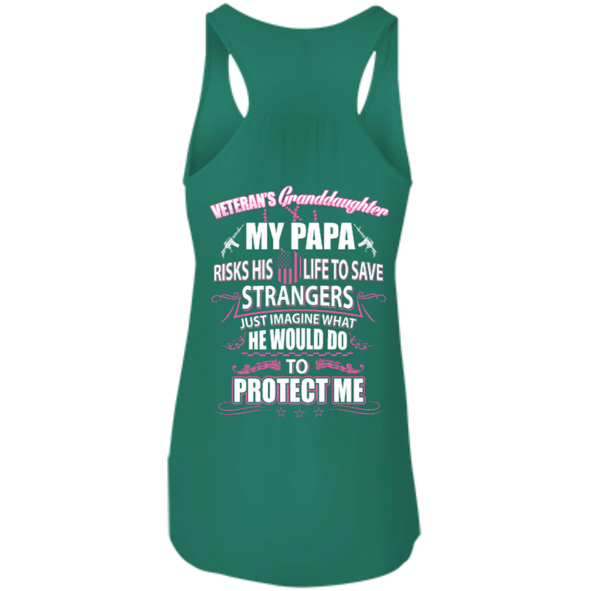 Veteran's Granddaughter My Papa Risks His Life To Save Strangers-T-Shirt & Hoodie-Women's Flowy Racerback Tank-Kelly