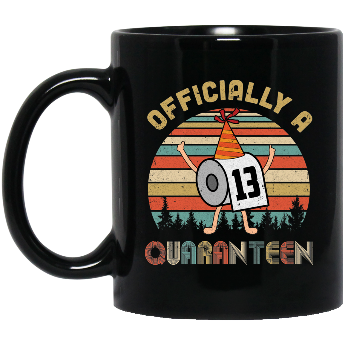 Officially A 13th Quaranteen 2008 Birthday Social Distancing Mug-Coffee Mug-BM11OZ 11 oz. Black Mug-Black