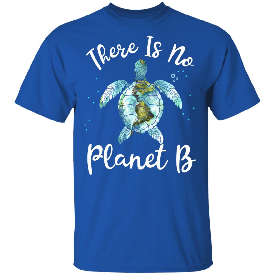 There Is No Planet B Rescue Turtle Turtle Lovers-T-Shirt & Hoodie-Classic T-Shirt-Royal