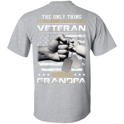 I Love More Than Being A Veteran Is Being A Grandpa-T-Shirt & Hoodie-Classic T-Shirt-Sport Grey