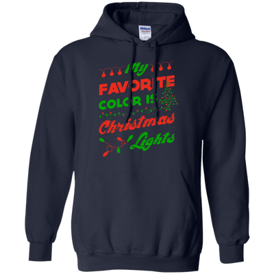 My favorite color is Christmas light-T-Shirt & Hoodie-Pullover Hoodie-Navy