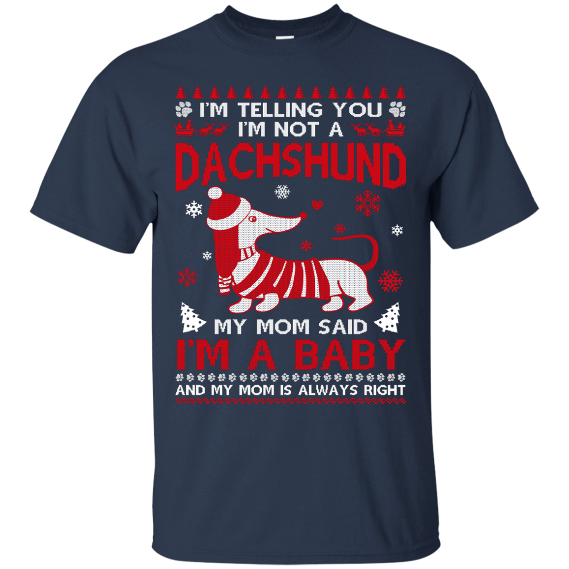 I'm Telling You I'm Not A Dachshund-T-Shirt & Hoodie-Classic T-Shirt-Navy