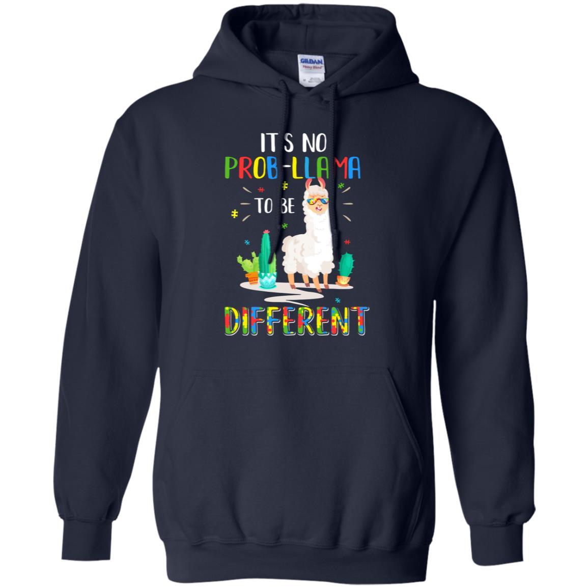 No Prob Llama To Be Different Llama Autism Awareness Gift-T-Shirt & Hoodie-Pullover Hoodie-Navy