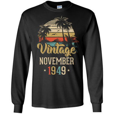 Retro Classic Vintage November 1949 72th Birthday Gift-T-Shirt & Hoodie-Long Sleeve T-Shirt-Black