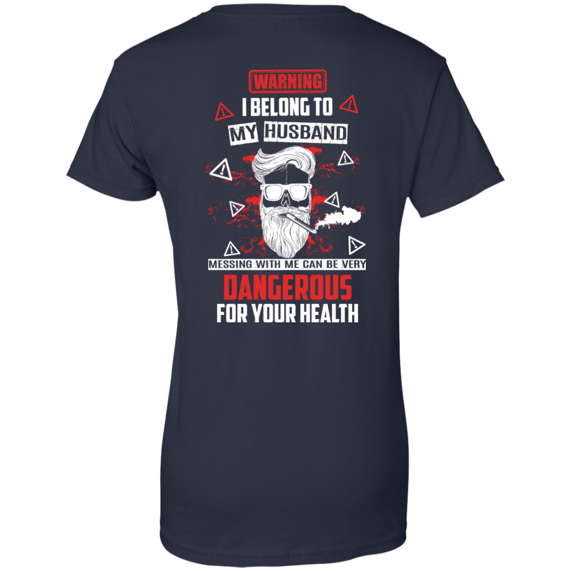 Warning I Belong To My Husband T Shirt-T-Shirt & Hoodie-Women's T-Shirt-Navy