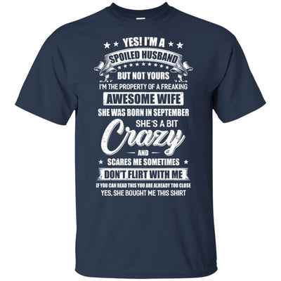 Yes I'm A Spoiled Husband Of A September Wife Funny-T-Shirt & Hoodie-Classic T-Shirt-Navy