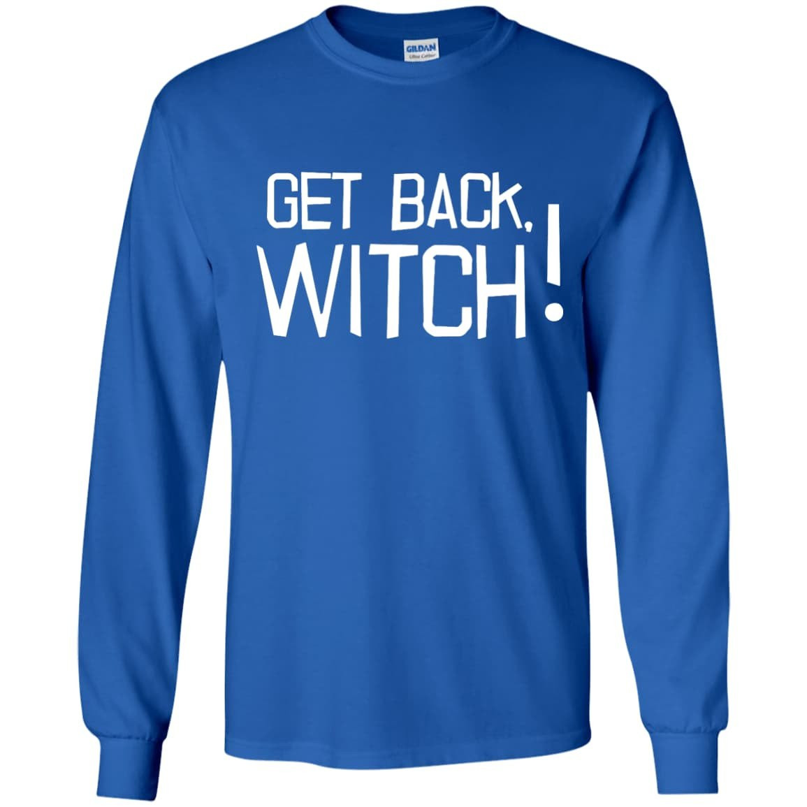 Get Back Witch-T-Shirt & Hoodie-Long Sleeve T-Shirt-Royal