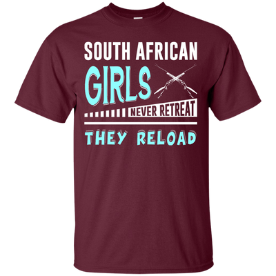 South African Girls Never Retreat They Reload-T-Shirt & Hoodie-Classic T-Shirt-Maroon