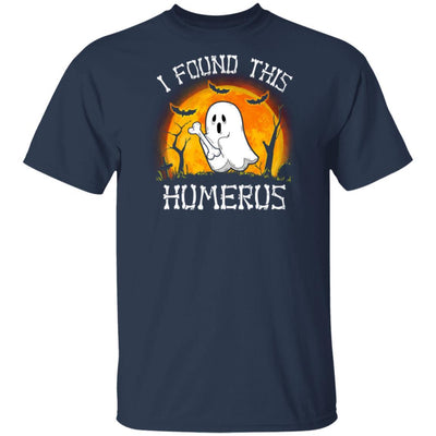 Funny Halloween Boo I Found This Humerus-T-Shirt & Hoodie-Classic T-Shirt-Navy