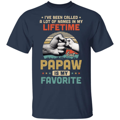 I've Been Called A Lot Of Names PaPaw Is My Favorite Gift-T-Shirt & Hoodie-Classic T-Shirt-Navy
