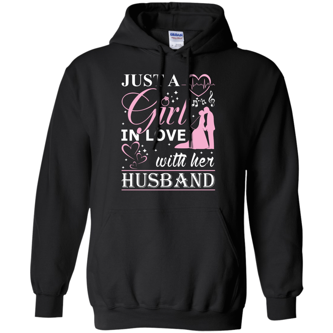 Just A Girl In Love With Her Husband-T-Shirt & Hoodie-Pullover Hoodie-Black