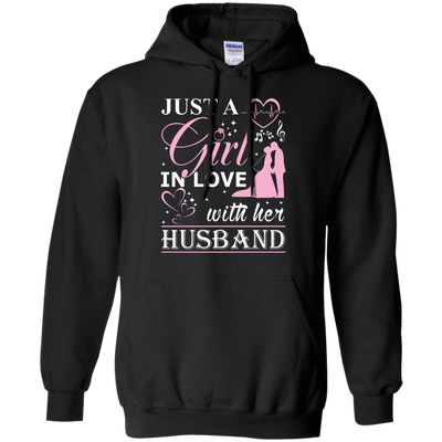 Just A Girl In Love With Her Husband-T-Shirt & Hoodie-Pullover Hoodie-Black