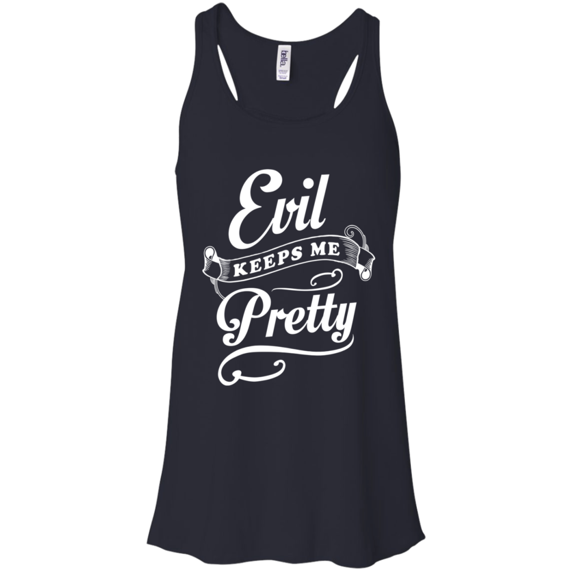 Evil Keeps Me Pretty-T-Shirt & Tank Top-Women's Flowy Racerback Tank-Midnight