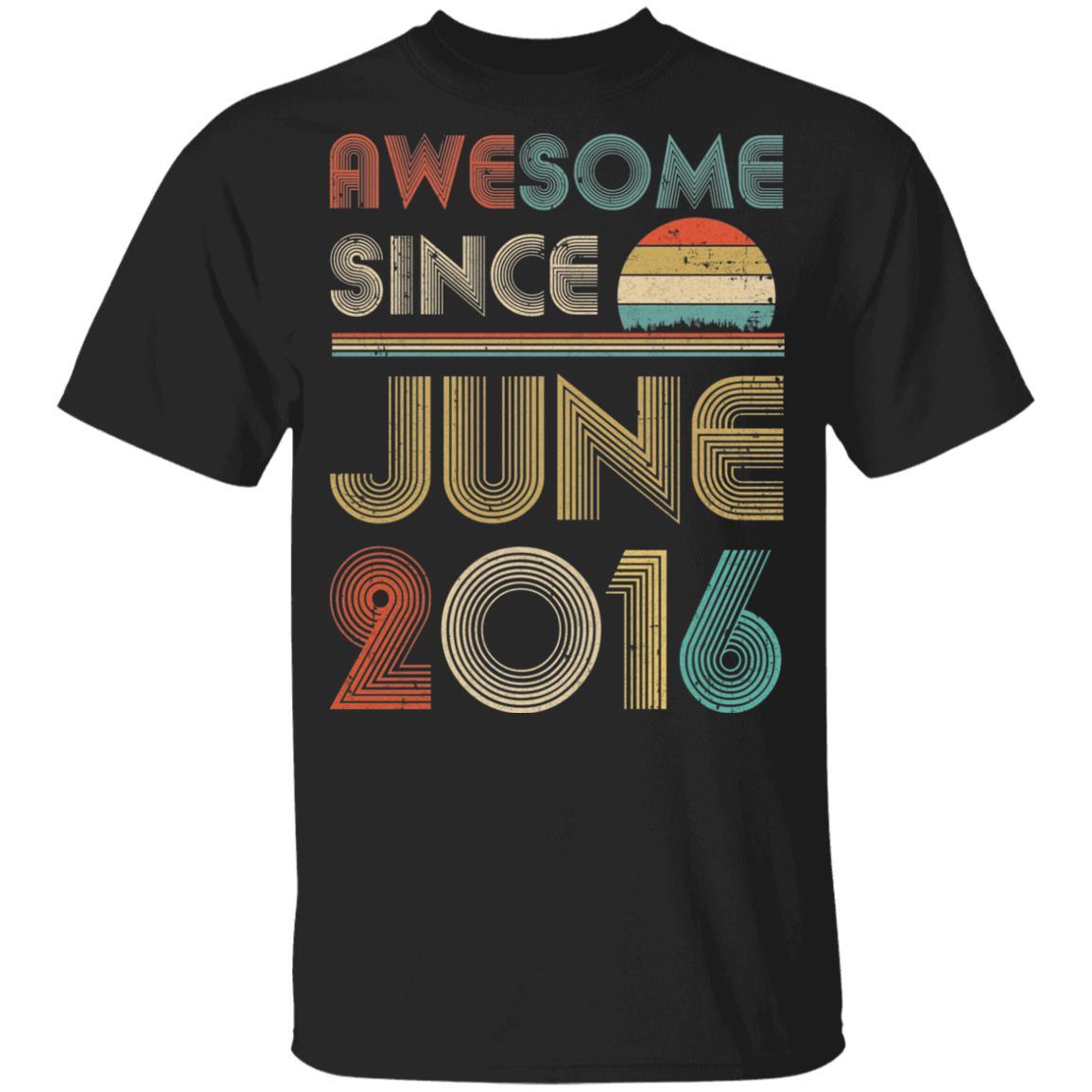 Awesome Since June 2016 Vintage 6th Birthday Gifts Youth