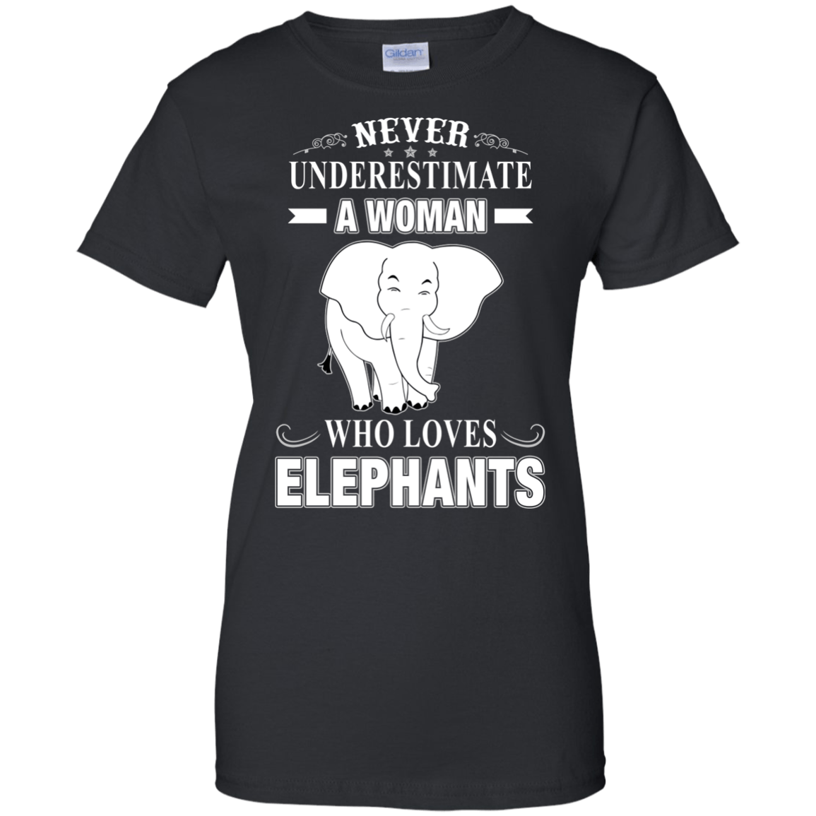Never Underestimate Woman Loves Elephant-T-Shirt & Hoodie-Women's T-Shirt-Black