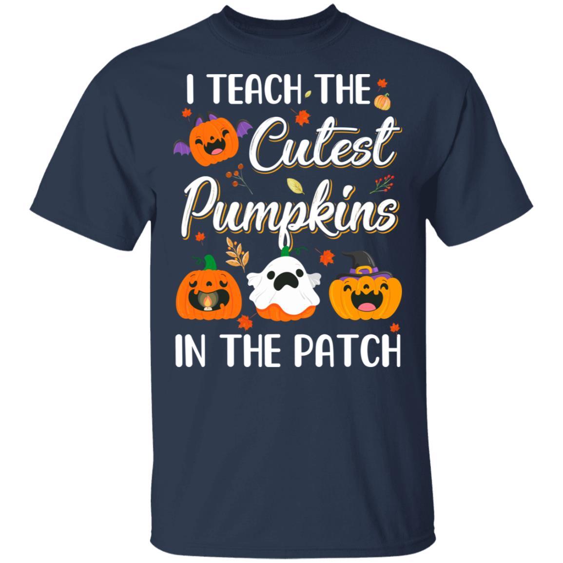 I Teach The Cutest Pumpkins In The Patch Halloween-T-Shirt & Hoodie-Classic T-Shirt-Navy