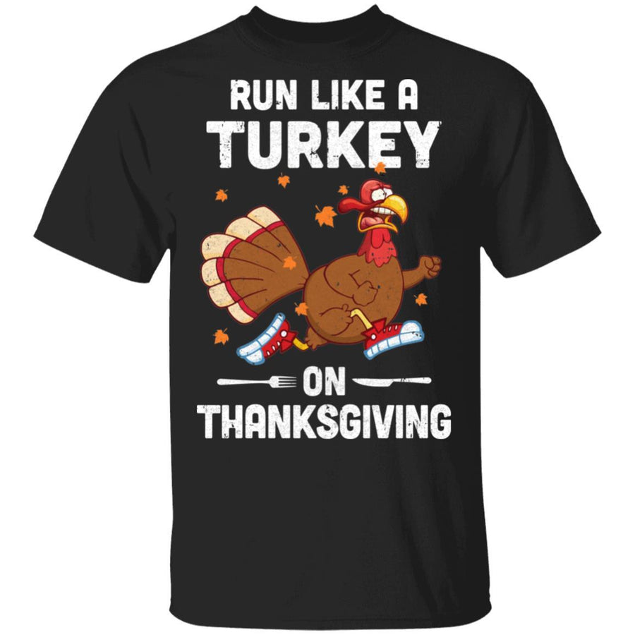 Run Like A Turkey On Thanksgiving Funny Runner Running Gift-T-Shirt & Sweatshirt-Classic T-Shirt-Black