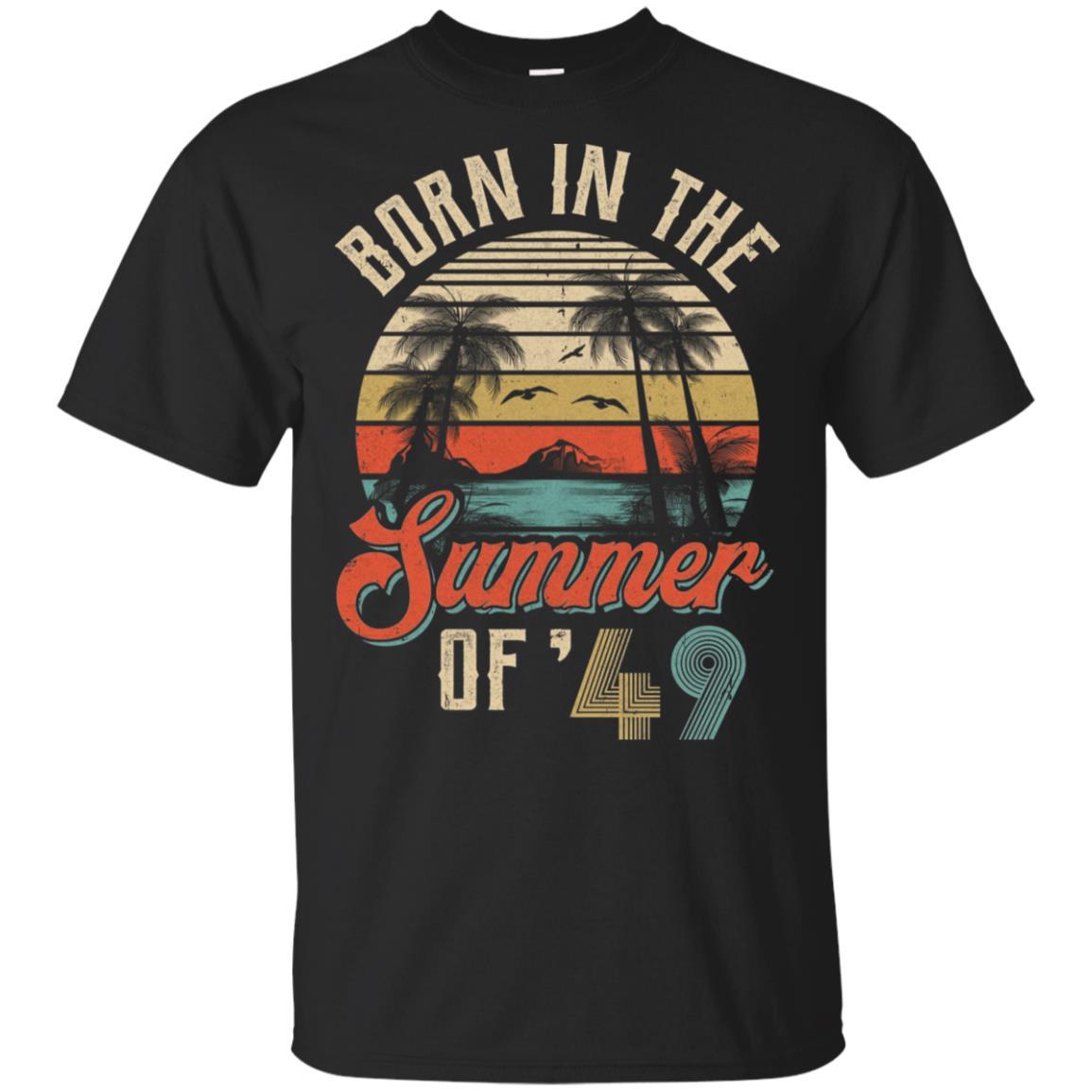 Classic Vintage 1949 72th Birthday Gift Summer Of 50