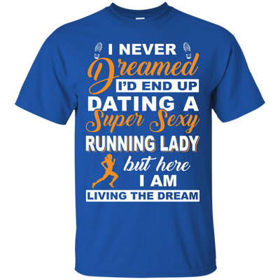 I'd End Up Dating A Super Sexy Running Lady-T-Shirt & Hoodie-Classic T-Shirt-Royal