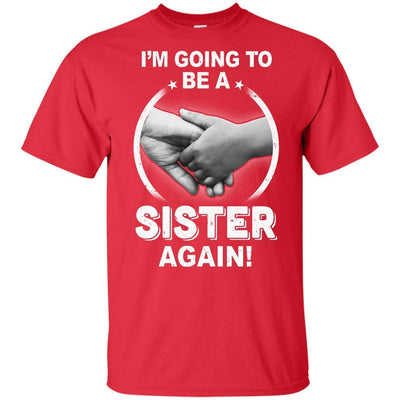 I'm Going To Be A Sister Again New Sister Youth-Youth Shirt-Youth T-Shirt-Red
