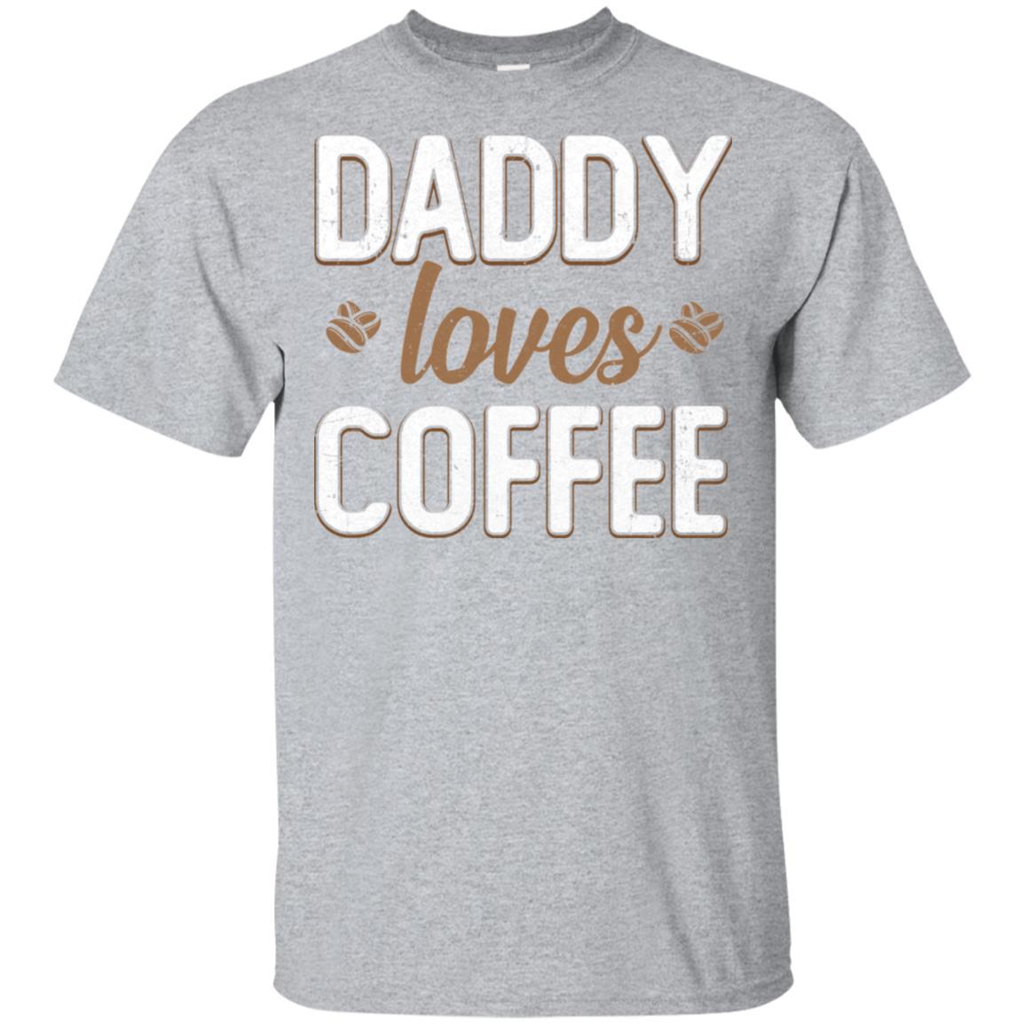 Funny Daddy Loves Coffee Fathers Day Gift-T-Shirt & Hoodie-Classic T-Shirt-Sport Grey