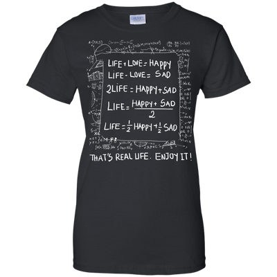 Life Love Happy Sad - Mathematics Of Life-T-Shirt & Hoodie-Women's T-Shirt-Black