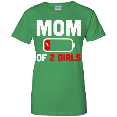 Funny Mom Of 2 Girls Mothers Day Gifts-T-Shirt & Hoodie-Women's T-Shirt-Irish Green
