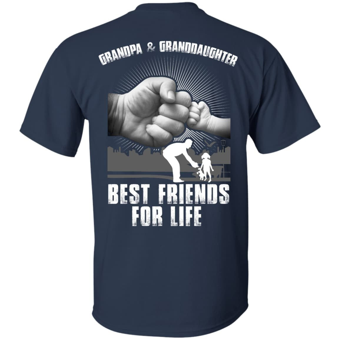 Grandpa And Granddaughter Best Friends For Life-T-Shirt & Hoodie-Classic T-Shirt-Navy
