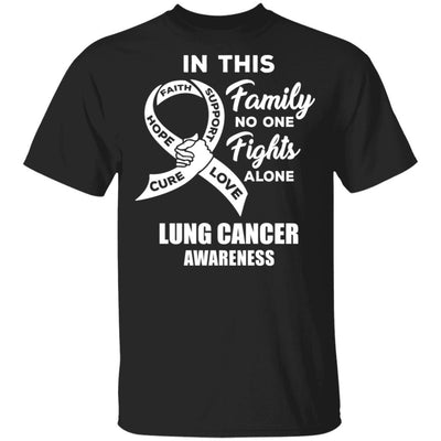 In This School No One Fights Lung Cancer Awareness Alone-T-Shirt & Hoodie-Classic T-Shirt-Black
