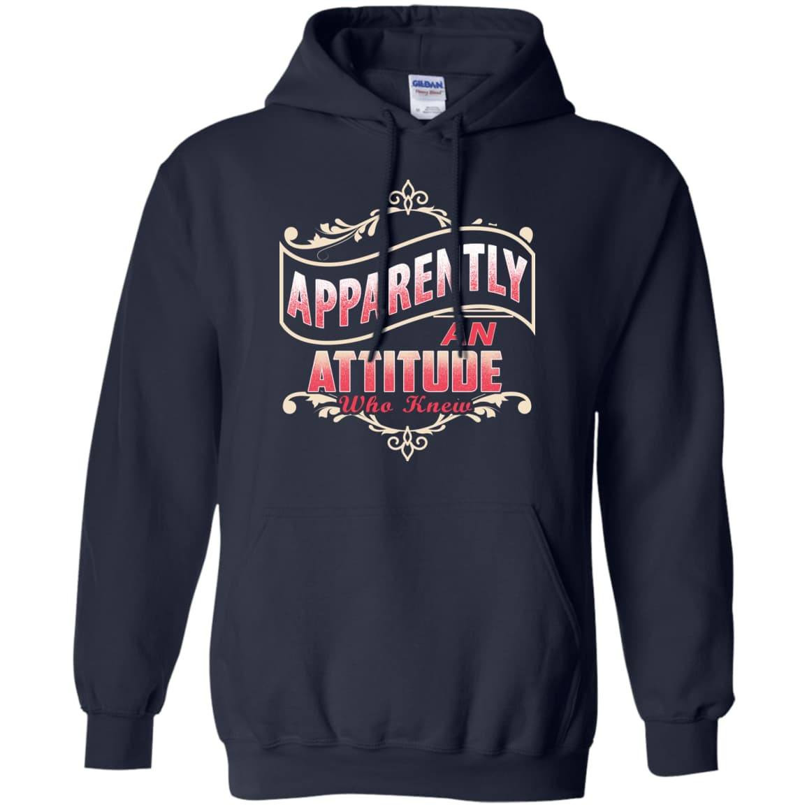 Apparently An Attitude Who Knew-T-Shirt & Hoodie-Pullover Hoodie-Navy
