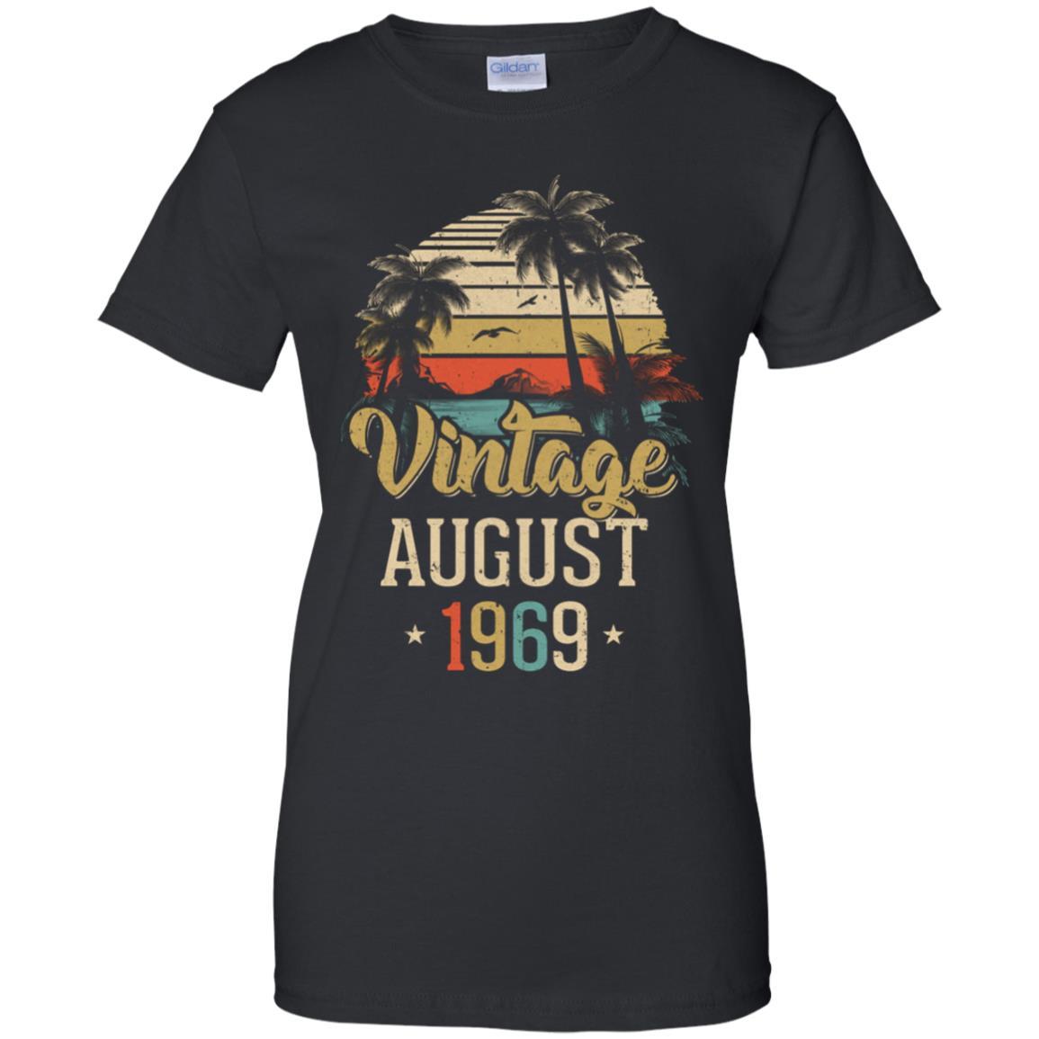 Retro Classic Vintage August 1969 52th Birthday Gift-T-Shirt & Hoodie-Women's T-Shirt-Black