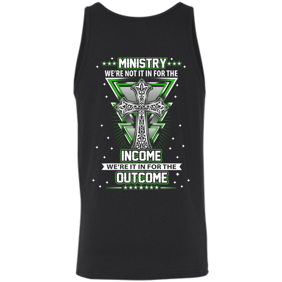 Ministy In It For The Outcome-T-Shirt & Hoodie-Unisex Tank-Black