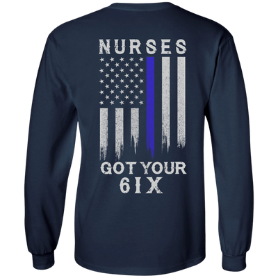 Nurse I Got Your 6-T-Shirt & Hoodie-Long Sleeve T-Shirt-Navy