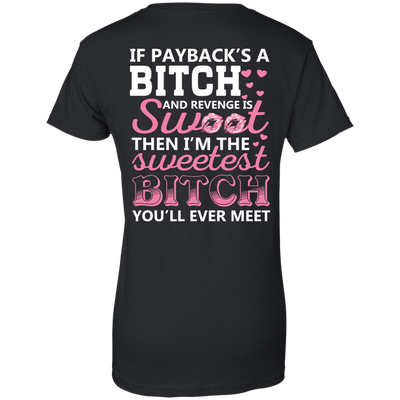 Sweetest B!tch You'll Ever Meet-T-Shirt & Hoodie-Women's T-Shirt-Black