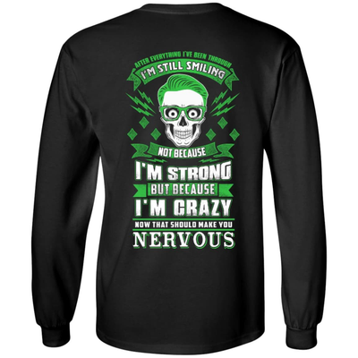 After Everything I've Been Through I'M Still Smiling-T-Shirt & Hoodie-Long Sleeve T-Shirt-Black