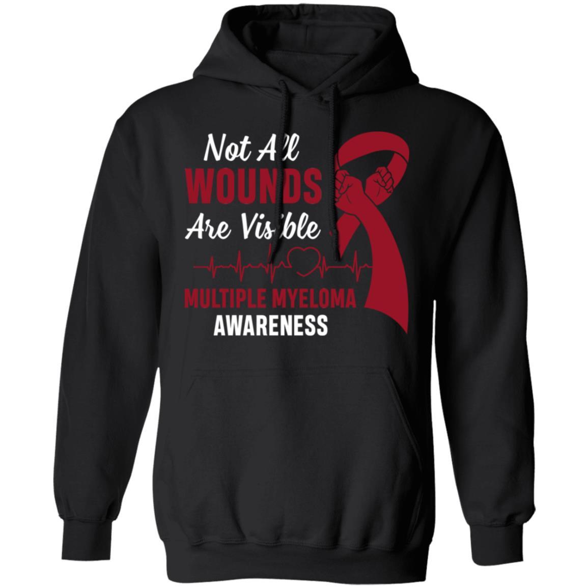 Multiple Myeloma Awareness Not All Wounds Are Visible-T-Shirt & Hoodie-Pullover Hoodie-Black