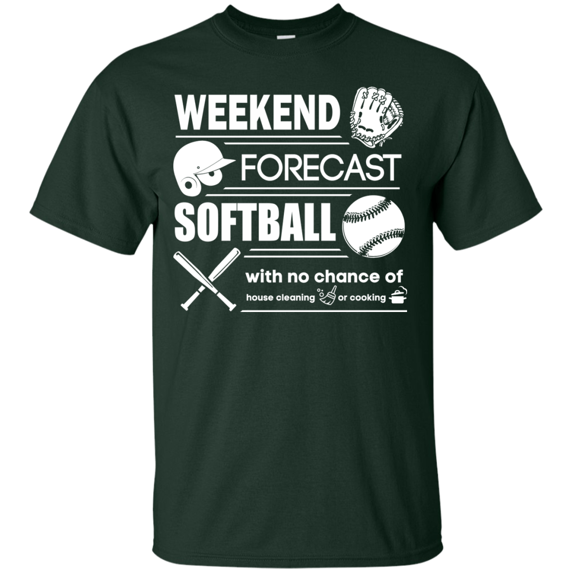 WEEKEND FORECAST SOFTBALL-T-Shirt & Hoodie-Classic T-Shirt-Forest Green