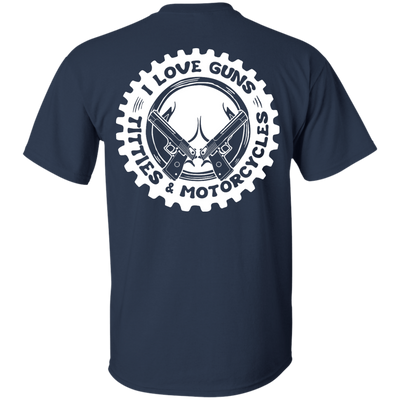 I Love Guns Titties Motorcycles-T-Shirt & Hoodie-