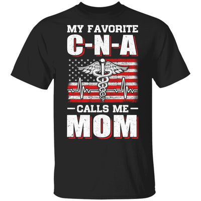 Nurse My Favorite CNA Calls Me Mom Mother's Day Gifts-T-Shirt & Hoodie-Classic T-Shirt-Black