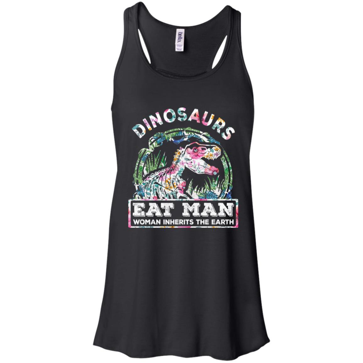 Funny Dinosaurs Eat Man Woman Inherits The Earth-T-Shirt & Tank Top-Women's Flowy Racerback Tank-Black
