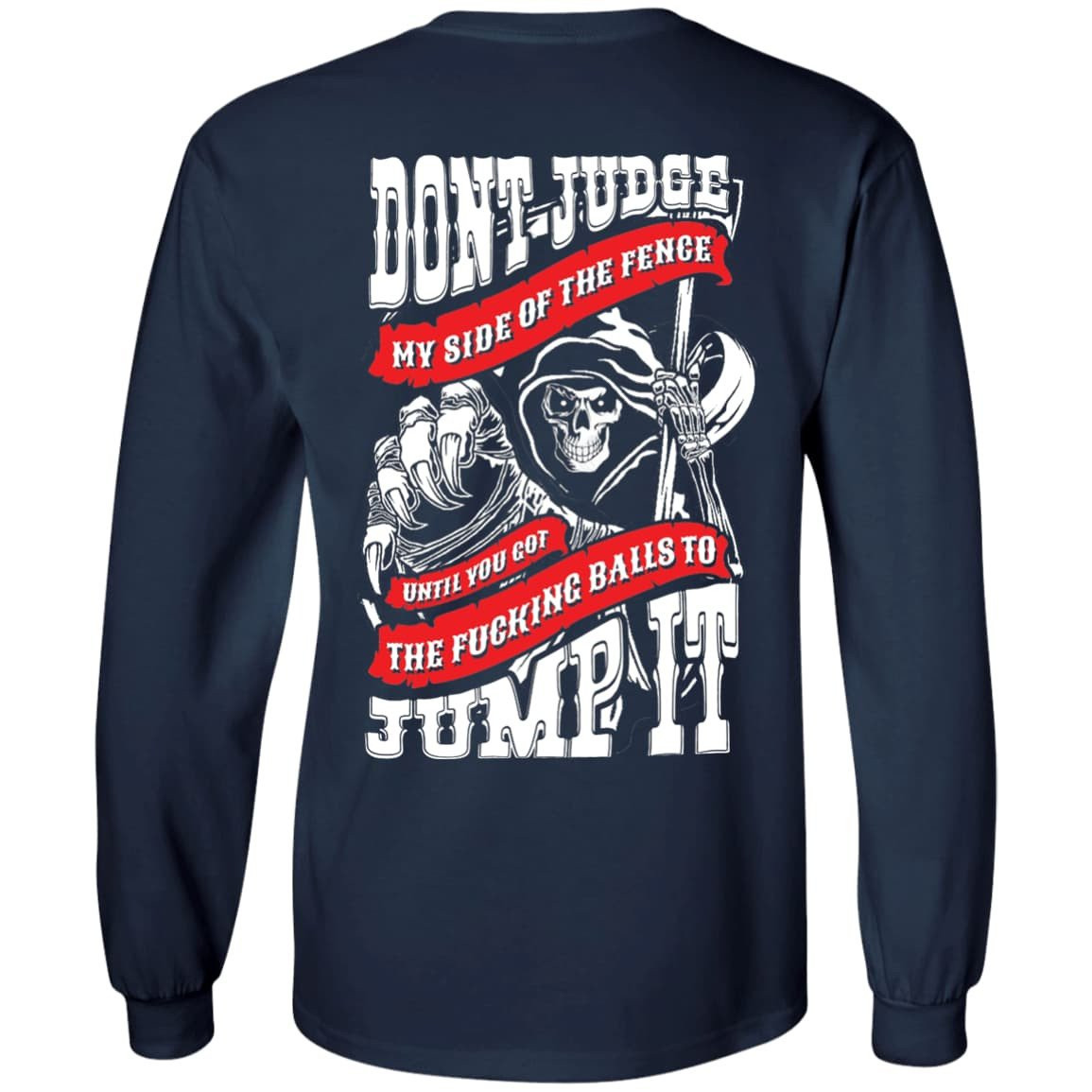 Don't Judge My Side Of The Fenge-T-Shirt & Hoodie-Long Sleeve T-Shirt-Navy