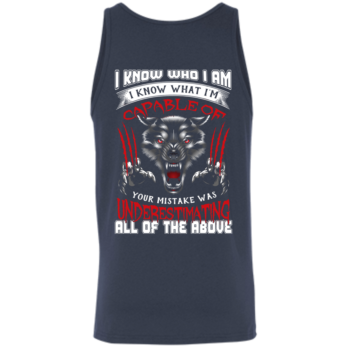 I Know who I Am I Know What I'm Capable-T-Shirt & Hoodie-Unisex Tank-Navy