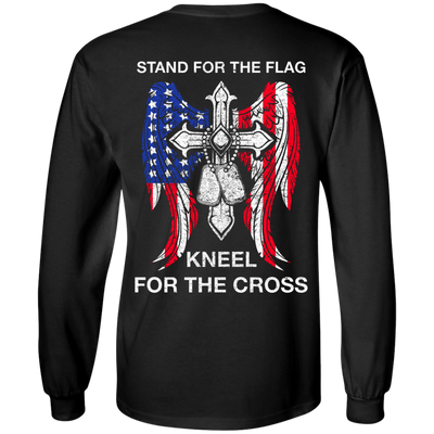 Stand For The Flag Kneel For The Cross-T-Shirt & Hoodie-Long Sleeve T-Shirt-Black