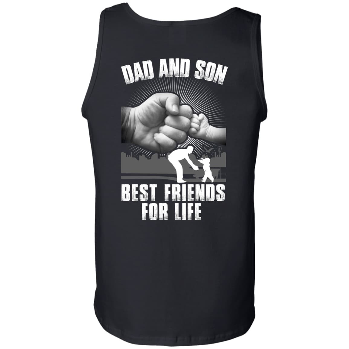 Dad And Son Best Friends For Life-T-Shirt & Hoodie-Unisex Tank-Black