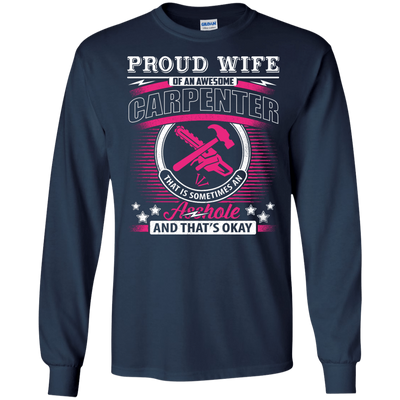 Proud Wife Of An Awesome Carpenter-T-Shirt & Hoodie-Long Sleeve T-Shirt-Navy