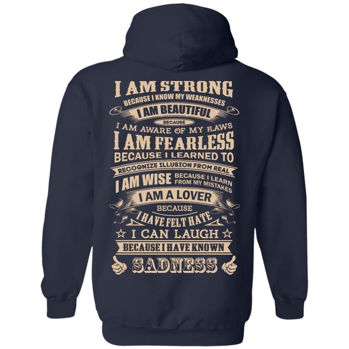 I Am Strong Because I Know My Weakness-T-Shirt & Hoodie-Pullover Hoodie-Navy