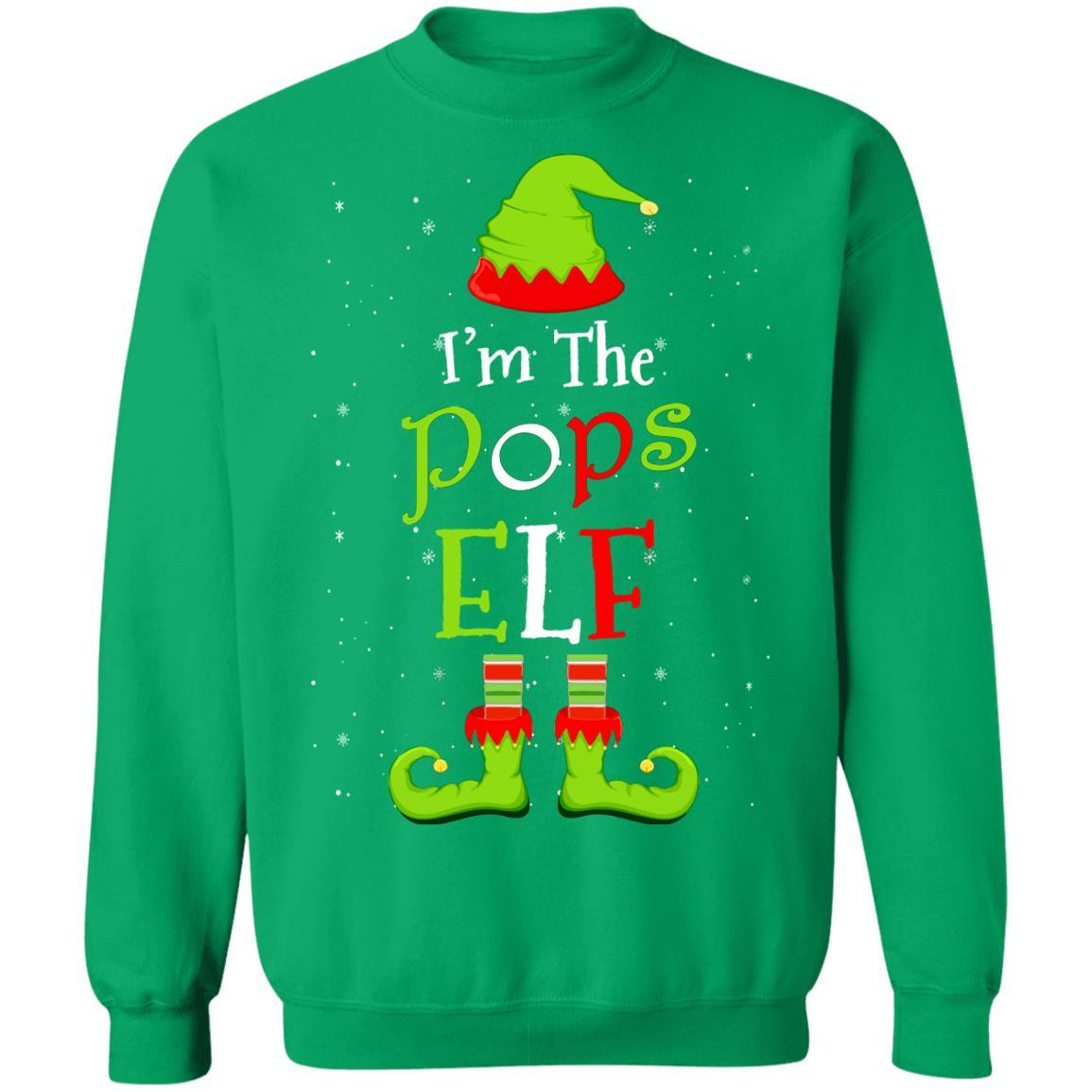 I'm The Pops Elf Family Matching Funny Christmas Group Gift-T-Shirt & Sweatshirt-Crewneck Sweatshirt-Irish Green